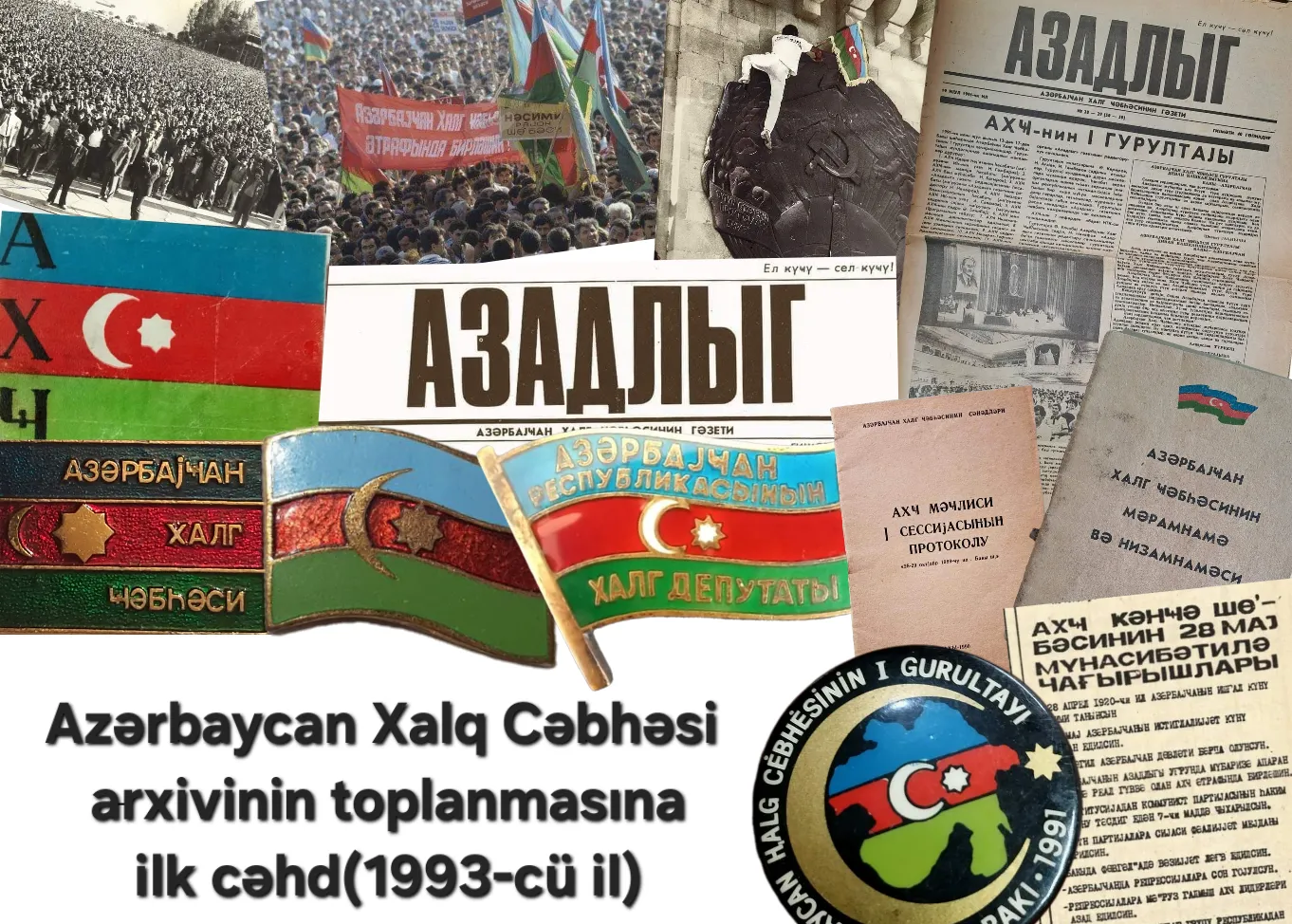 Azərbaycan Xalq Cəbhəsi tarixi ilə bağlı arxivin yaradılmasına ilk cəhd
